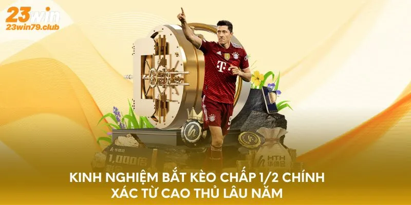 Kèo Chấp 1/2